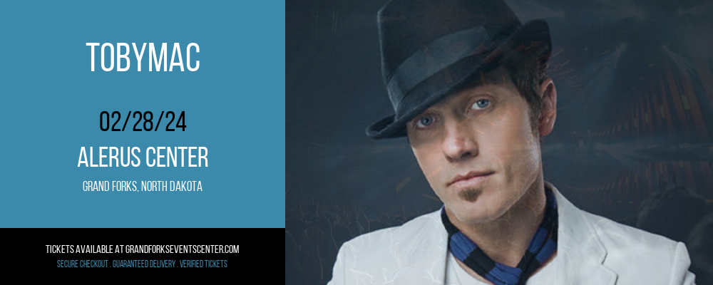 TobyMac at Alerus Center