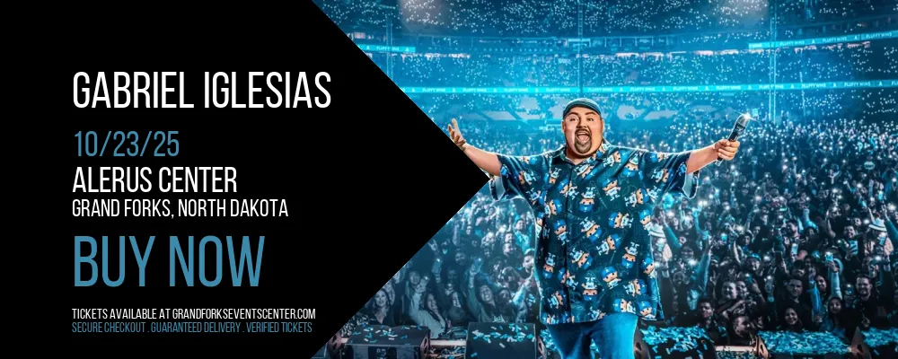 Gabriel Iglesias at Alerus Center